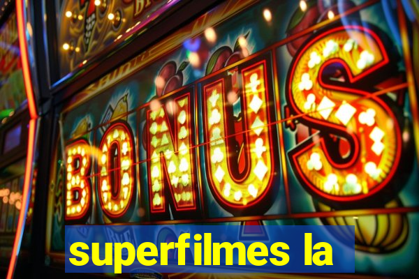 superfilmes la